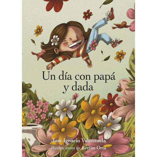 Un Dia Con Papa Y Dada, De Valenzuela, Jose Ignacio. Editorial Birabiro En Español