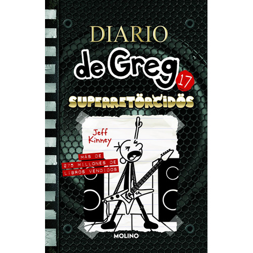 Diario de Greg 17 - Superretorcidos, de Kinney, Jeff. Serie Molino Editorial Molino, tapa blanda en español, 2022