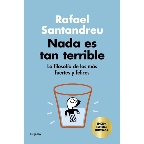 Libro Nada Es Tan Terrible - Rafael Santandreu