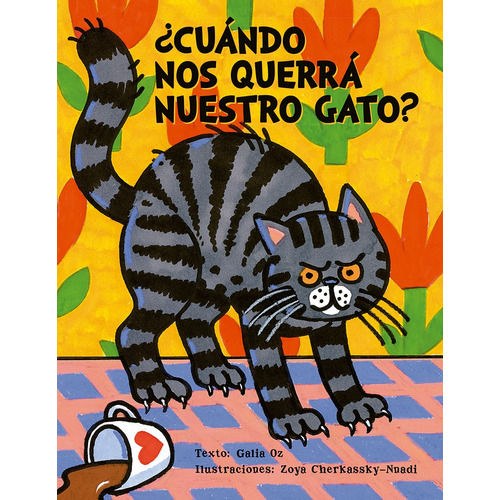 ¿Cuándo nos querrá nuestro gato?, de Oz, Galia. Editorial PICARONA-OBELISCO, tapa dura en español, 2022