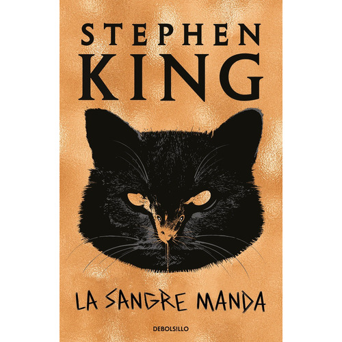 La Sangre Manda - King, Stephen