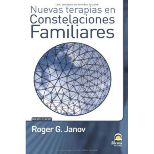 Nuevas Terapias En Constelaciones Familiares