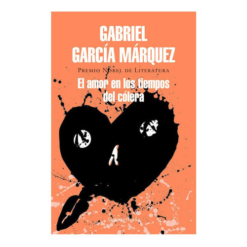 El amor en los tiempos del cólera, de Gabriel García Márquez. Editorial Sudamericana, edición 1 en español
