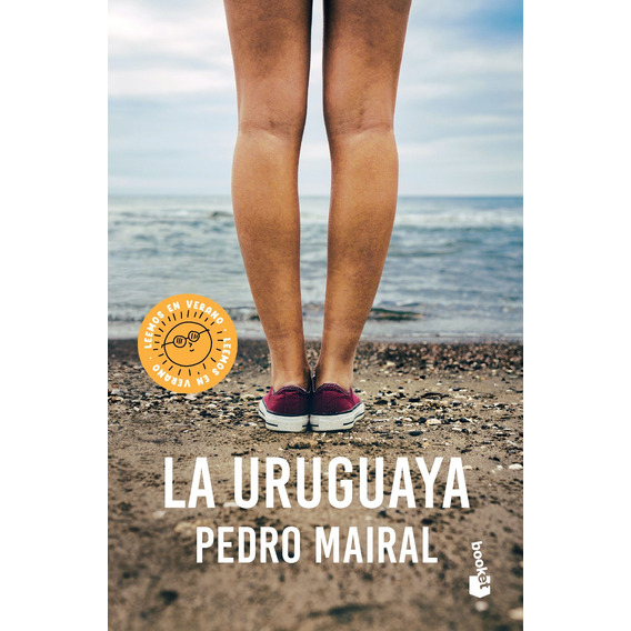 La Uruguaya (bolsillo) - Pedro Mairal