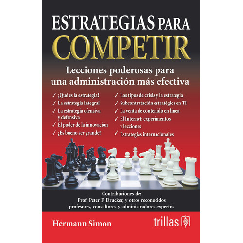 Estrategias Para Competir Lecciones Poderosas Para Una Administración Más Efectiva, De Simon, Hermann. Editorial Trillas, Tapa Blanda En Español, 2013