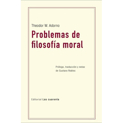 Theodor W. Adorno - Problemas De La Filosofia Moral 