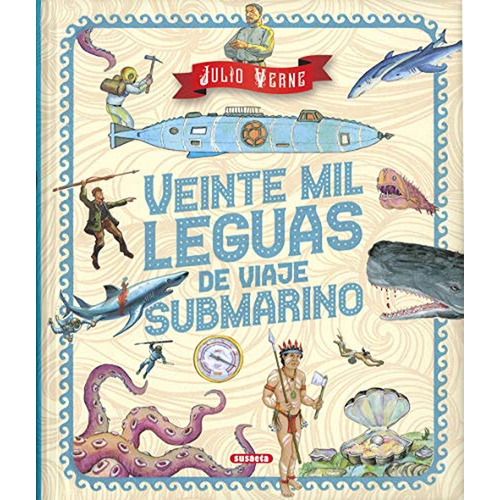 Veinte mil leguas De Viaje Submarino (Aventuras), de Verne, Julio. Editorial Susaeta, tapa pasta dura en español, 2020