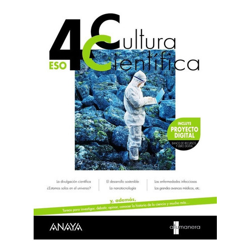 CULTURA CIENTIFICA 4., de Clemente Roca, Silvia. Editorial ANAYA EDUCACIÓN, tapa blanda en español