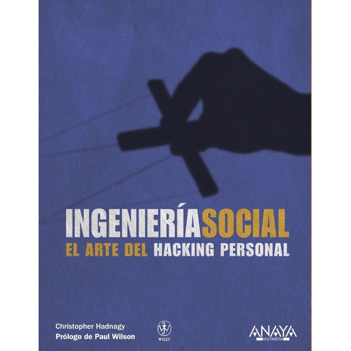 Libro Ingeniería Social.el Arte Del Hacking Personal