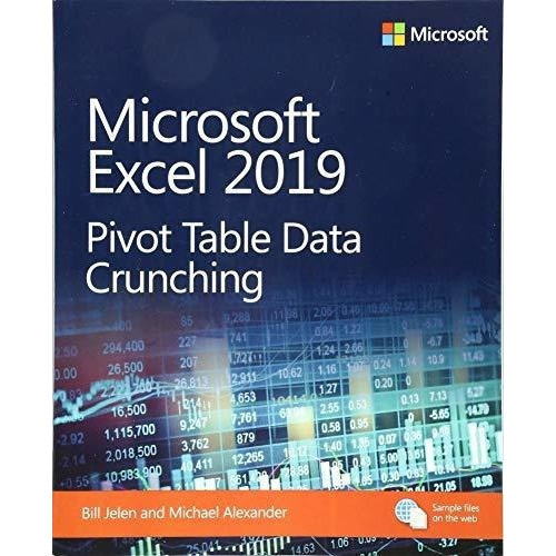 Microsoft Excel 2019 Pivot Table Data Crunching..., De Jelen, Bill. Editorial Microsoft Press En Inglés