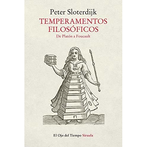 Temperamentos Filosoficos - Peter Sloterdijk