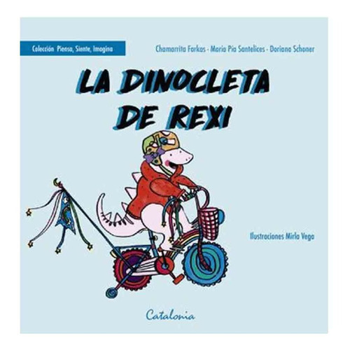 Libro La Dinocleta De Rexi - Farkas / Santelices / Schoner