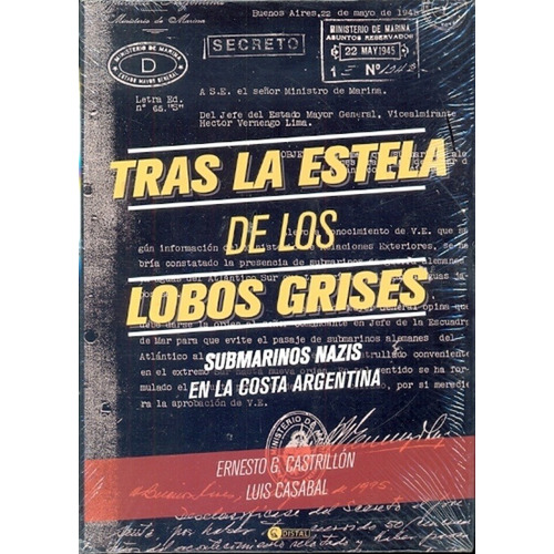 Tras La Estela De Los Lobos Grises - Castrillón, Casabal