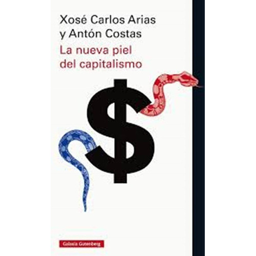 COSTAS, ANTON, de CARLOS XOSE ARIAS. Editorial GALAXIA GUTENBERG en español