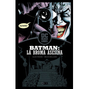 Batman: La Broma Asesina - Edición Dc Black Label