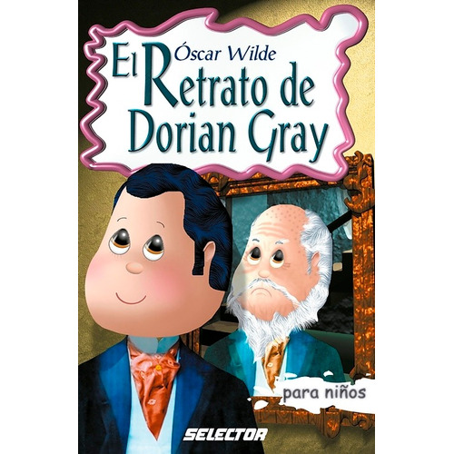 El Retrato De Dorian Gray Cuentos Infantiles Libro Niño