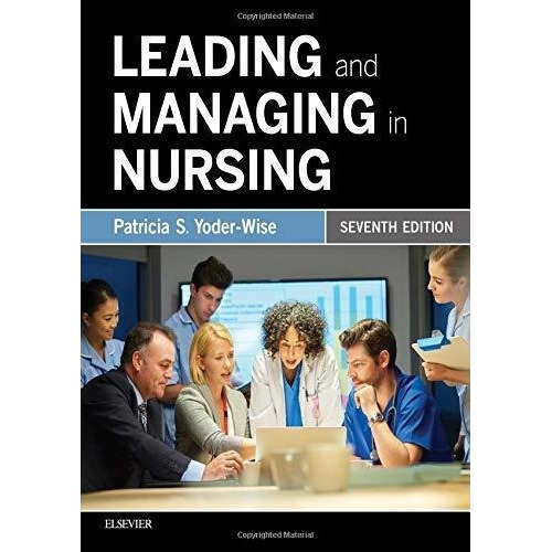 Leading And Managing In Nursing - Yoder-wise Rn Edd, de Yoder-Wise RN  EdD  NEA-BC  ANEF  FAAN, Patricia. Editorial Mosby en inglés