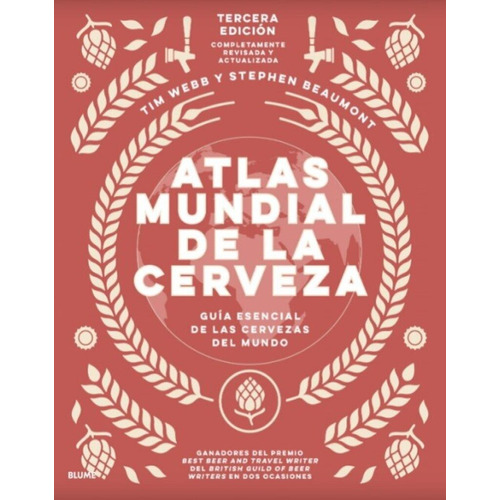 Atlas Mundial De La Cerveza - Guía Esencial De Las Cervezas 