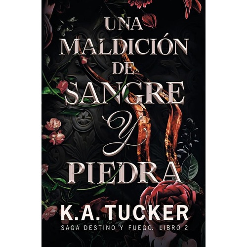 Una Maldición De Sangre Y Piedra, De Tucker, K. A.. Tbr Editorial, Tapa Blanda, Edición 1 En Castellano, 2023