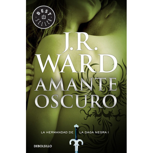 Hermandad De La Daga I Amante Oscuro - Ward,j R