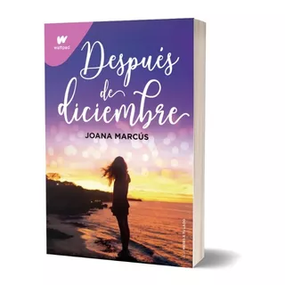 Libro Después De Diciembre - Joana Marcus - Montena