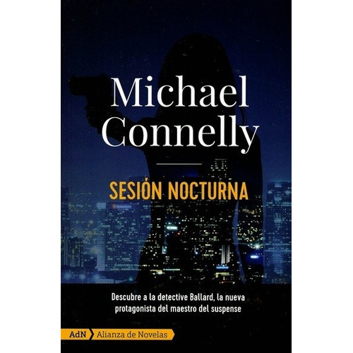 Sesión Nocturna, De Nelly, Michael., Vol. 1. Editorial Adn, Tapa Blanda En Español