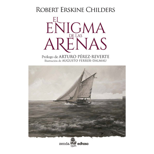 Libro El Enigma De Las Arenas - Erskine Childers Robert - Edhasa
