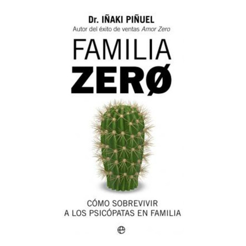 Libro Familia Zero - Dr. Iñaki Piñuel