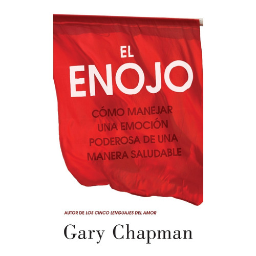 El Enojo - Gary Chapman