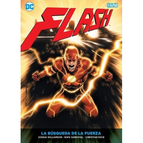 Flash La Busqueda De La Fuerza, De Ovni. Editorial Dc En Español