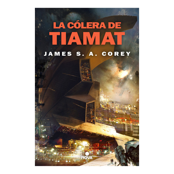 Colera De Tiamat, La. Expanse 8 - James S.a. Corey