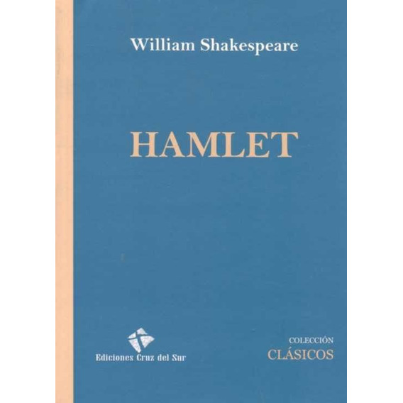 Hamlet / William Shakespeare