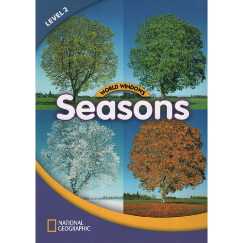 Seasons - World Windows 2 Book, de VV. AA.. Editorial National Geographic Learning, tapa blanda en inglés internacional, 2012