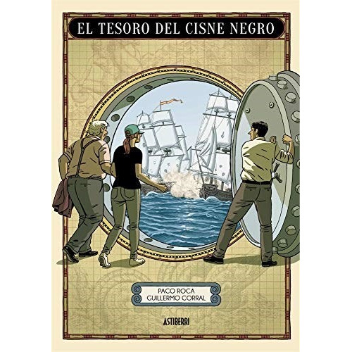El Tesoro Del Cisne Negro - Paco Roca - Guillerm - #w
