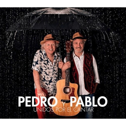 Pedro Y Pablo Unidos Por El Cantar Cd Nacional Nuevo Fcal