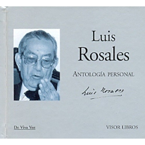 Antologia Personal - Rosales, Luis, De Rosales, Luis. Editorial Visor En Español