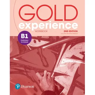 Gold Experience B1 Preliminary For Schools Workbook, De Frino, Lucy. Editora Pearson Education Do Brasil S.a., Capa Mole Em Inglês, 2019