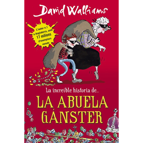 La Abuela Ganster - David Walliams