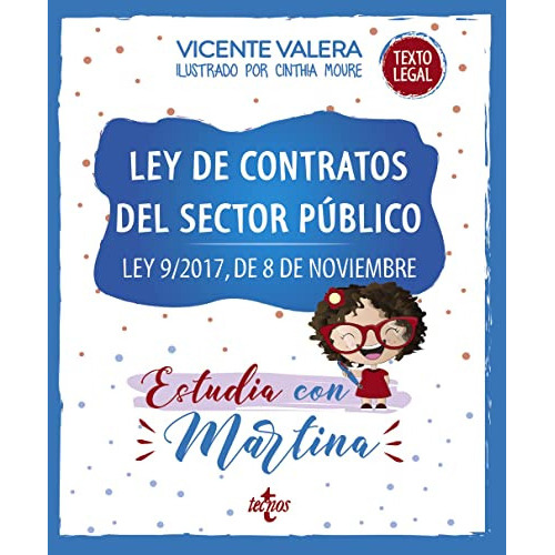 Ley De Contratos Del Sector Público Estudia Con M, De Valera Vicente. Editorial Tecnos, Tapa Blanda, Edición 1 En Español, 9999