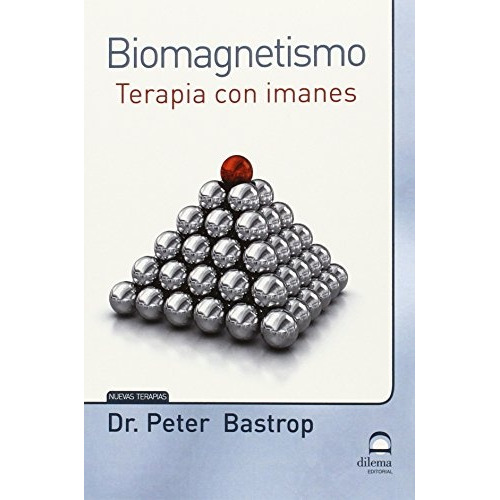 Biomagnetismo . Terapia Con Imanes
