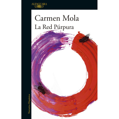 La red púrpura, de Carmen Mola. Serie La novia gitana, vol. 2. Editorial Alfaguara, tapa blanda en español, 2023