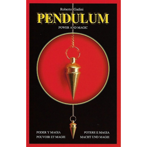 Pendulum, De Roberto Gadini. Editorial Lo Scarabeo En Español
