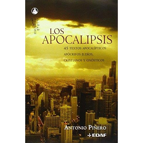 Apocalipsis, Los 45 Textos Apocalipticos Apocrifos Judios Cr