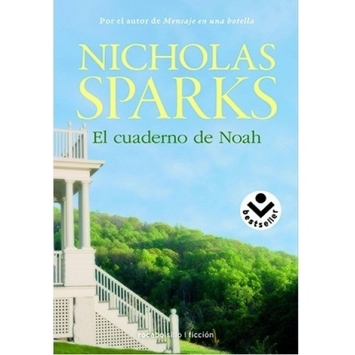 El Cuaderno De Noah - Nicholas Sparks