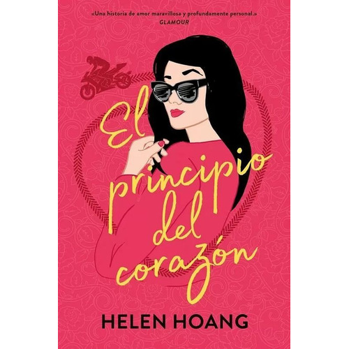 El Principio Del Corazón: Una historia de amor maravillosa y profundamente personal, de Helen Hoang., vol. 1.0. Editorial Titania, tapa blanda, edición 1.0 en español, 2023