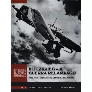 Blitzkrieg: A Guerra Relâmpago - Vol.10, De Richard  Overy. Editora Folha De Sao Paulo, Capa Mole Em Português