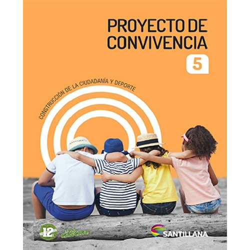 Proyecto De Convivencia 1 Al 6 - Editorial Santillana