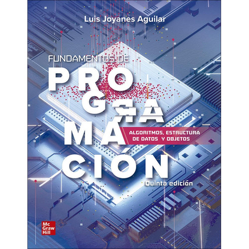 Libro: Fundamentos De Programacion. Joyanes Aguilar,luis. Mc