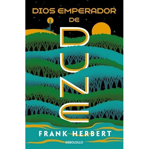 Dune 4 Dios Emperador - Frank Herbert - Debolsillo - Libro 