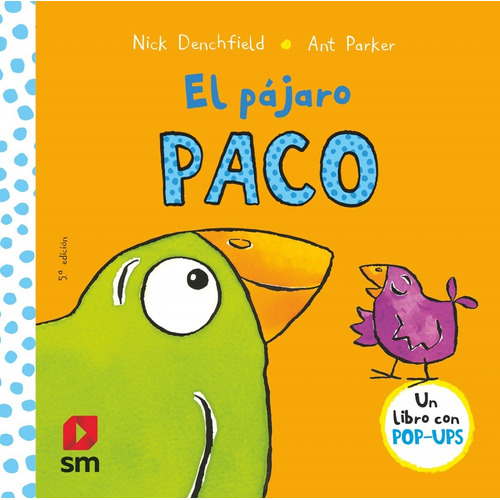 Libro El Pájaro Paco - Denchfield, Nick